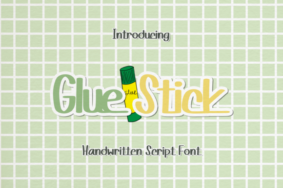 Glue Stick Font Glue Stick Font Poster 1