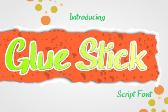 Glue Stick Font Poster 1