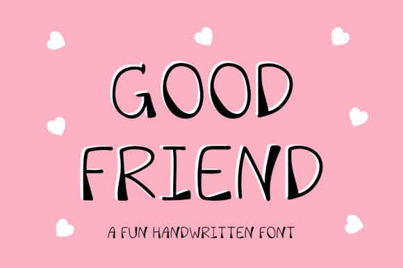 Good Friend Font Poster 1