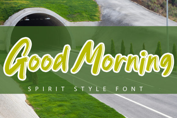 Good Morning Font