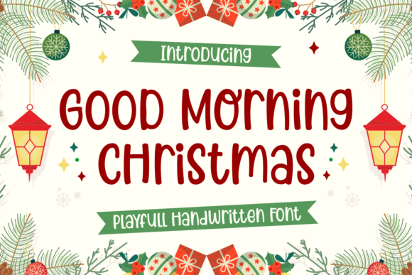 Good Morning Christmas Font Poster 1