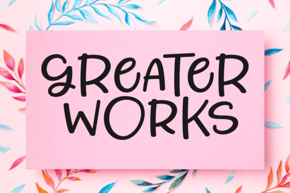 Greater Works Font Poster 1