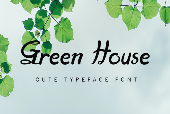 Green House Font Poster 1