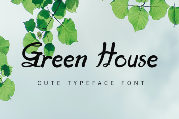 Green House Font Green House Font Poster 1