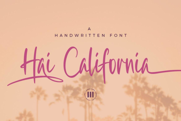 Hai California Font