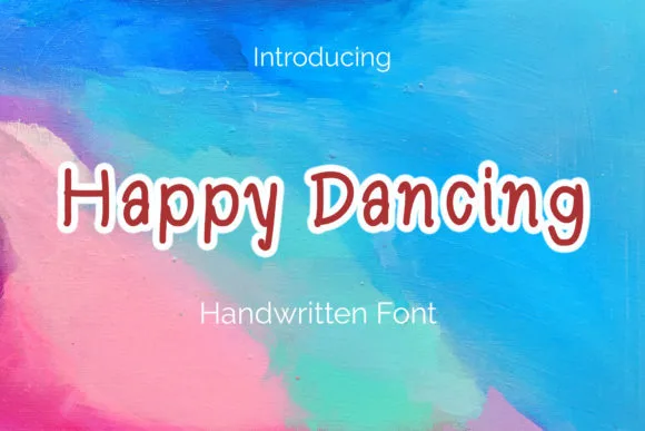 Happy Dancing Font Happy Dancing Font Poster 1