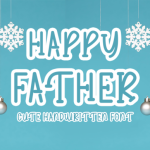 Happy Father Font Poster 1