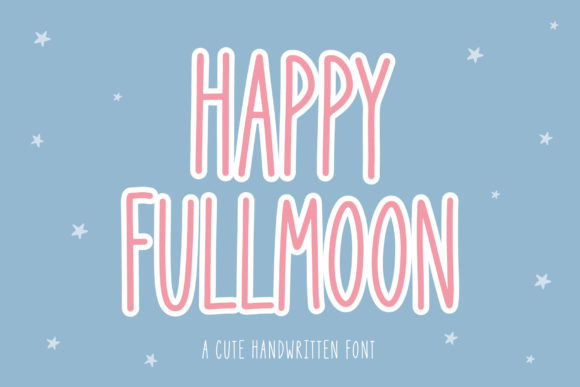 Happy Full Moon Font Poster 1