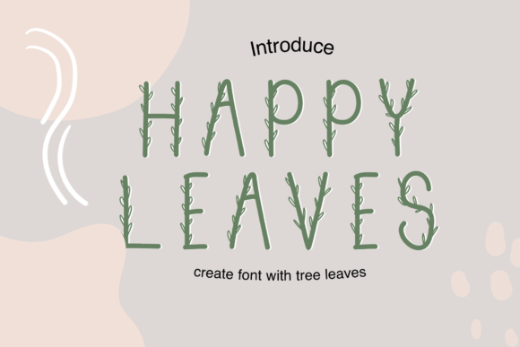 Happy Leaves Font Poster 1