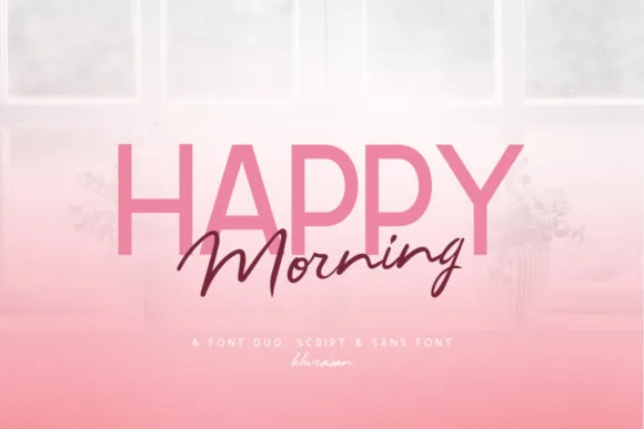 Happy Morning Font Poster 1