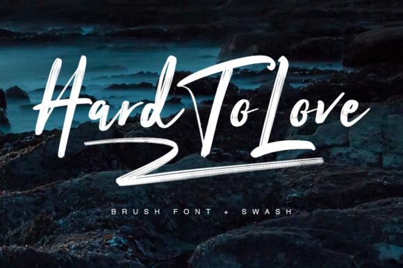 Hard to Love Font Poster 1