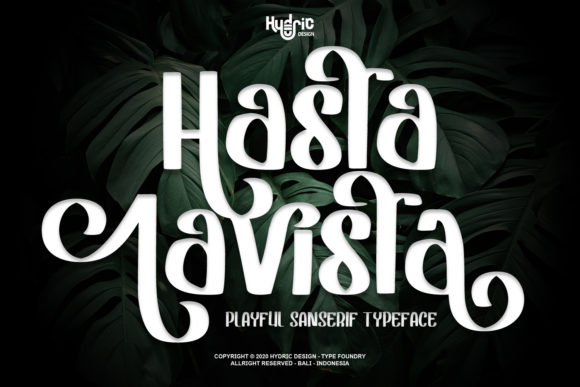 Hasta Lavista Font Poster 1