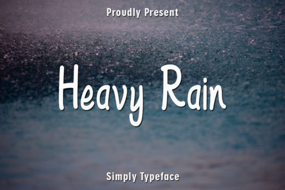 Heavy Rain Font Poster 1