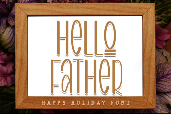 Hello Father Font Poster 1