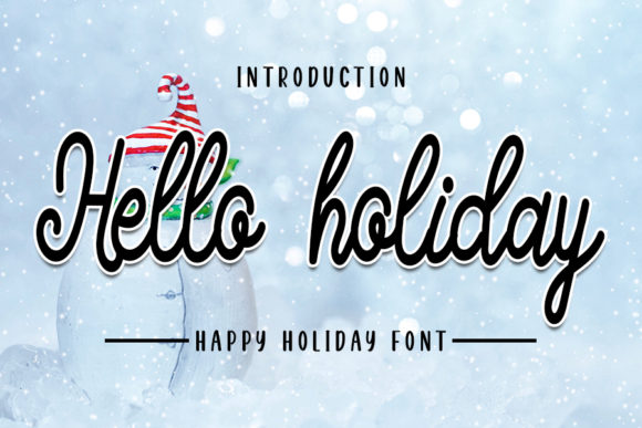 Hello Holiday Font