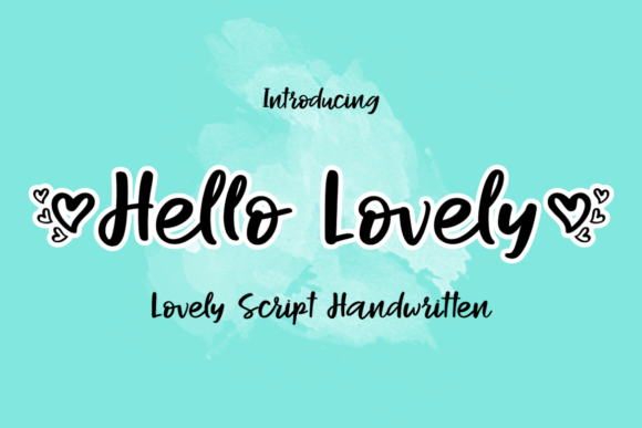 Hello Lovely Font