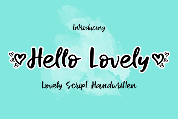 Hello Lovely Font Hello Lovely Font Poster 1
