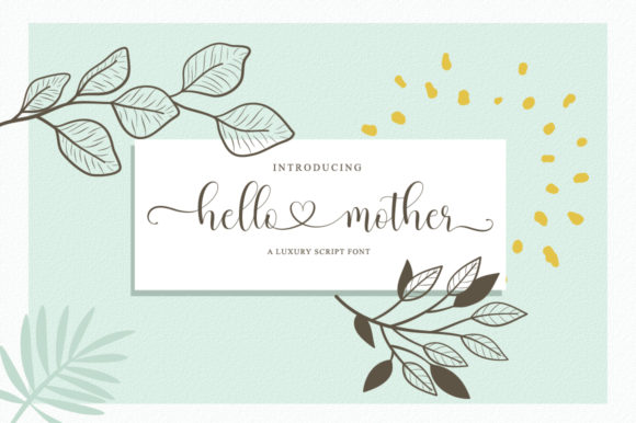 Hello Mother Font