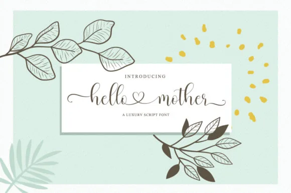 Hello Mother Font Hello Mother Font Poster 1