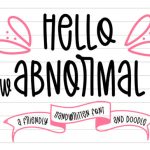 Hello New Abnormal Font Poster 1