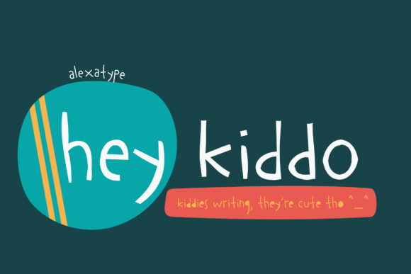 Hey Kiddo Font Poster 1