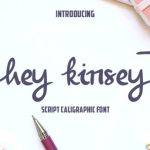 Hey Kinsey Font Poster 1