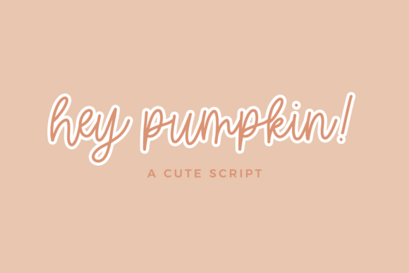 Hey Pumpkin Font Poster 1