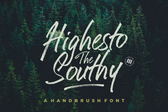 Highest the Southy Font Poster 1