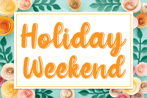 Holiday Weekend Font Poster 1