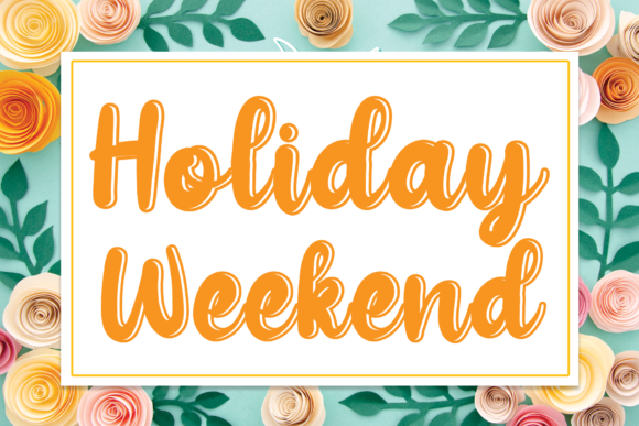 Holiday Weekend Font Holiday Weekend Font Poster 1