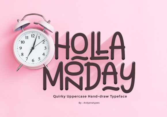 Holla Monday Font Poster 1