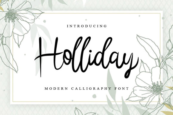 Holliday Font