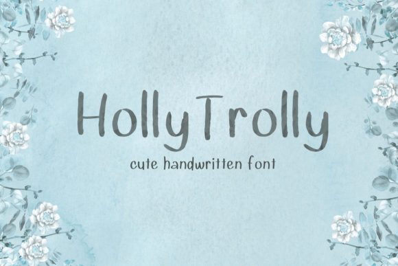 Holly Trolly Font