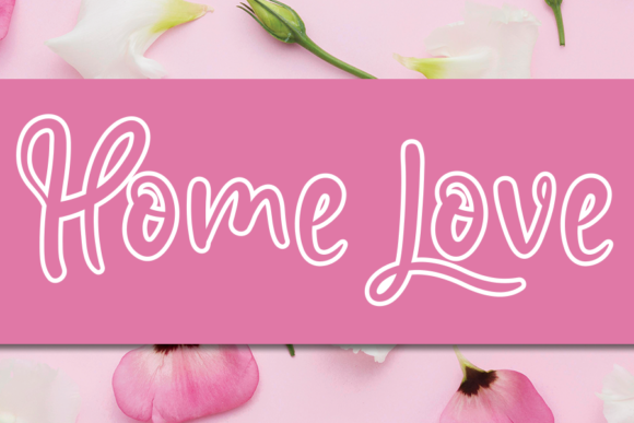 Home Love Font Poster 1