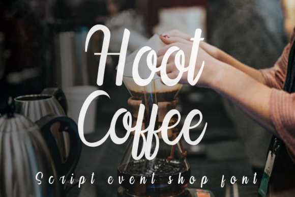 Hoot Coffee Font Poster 1