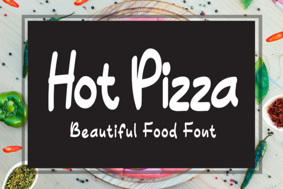 Hot Pizza Font Poster 1