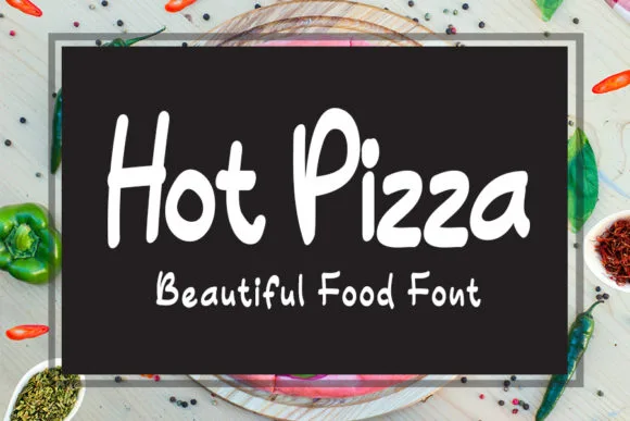 Hot Pizza Font Hot Pizza Font Poster 1