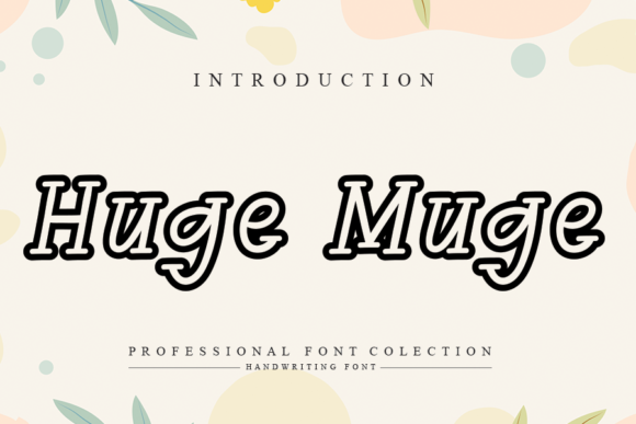 Huge Muge Font Poster 1