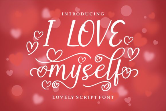 I Love Myself Font