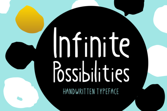 Infinite Possibilities Font Poster 1