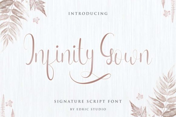 Infinity Gown Font