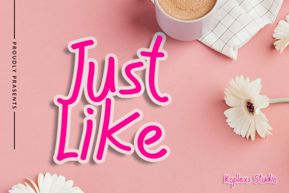 Just Like Font Poster 1