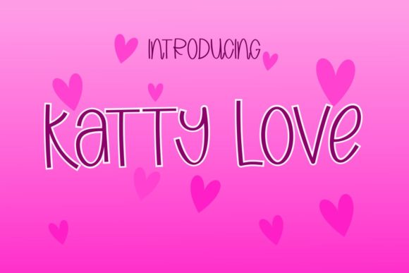 Katty Love Font Poster 1