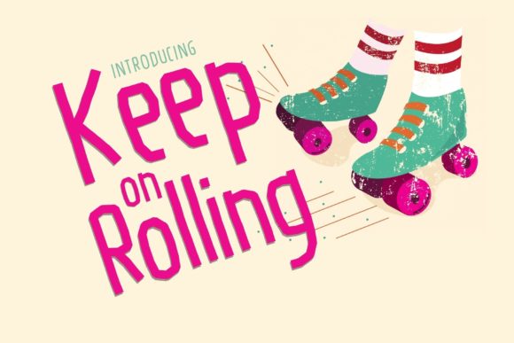 Keep on Rolling Font