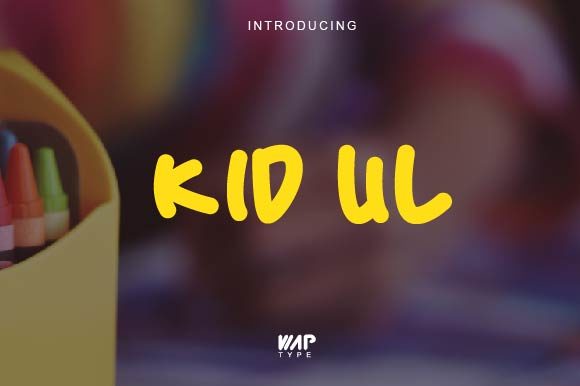 Kid Ul  Font Poster 1