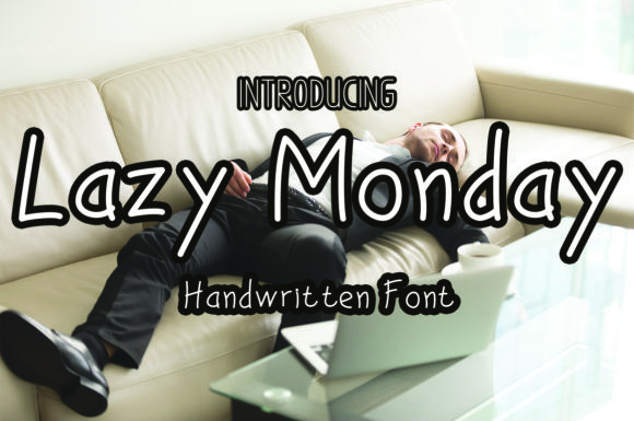 Lazy Monday Font Poster 1