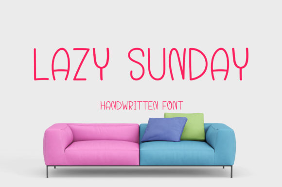 Lazy Sunday Font Poster 1