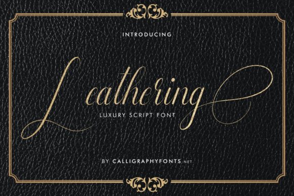 Leathering Font