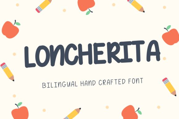 Loncherita Font Poster 1