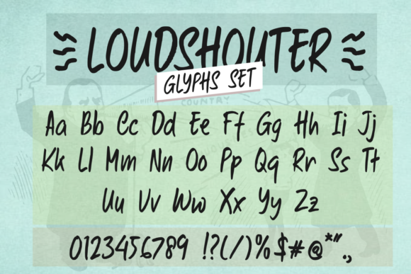 Loudshouter Font